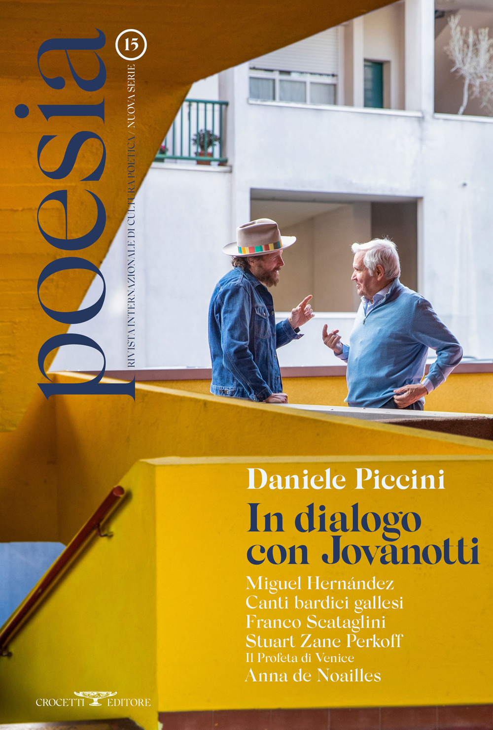 Poesia. Rivista internazionale di cultura poetica. Nuova serie. Vol. 15: Daniele Piccini. In dialogo con Jovanotti