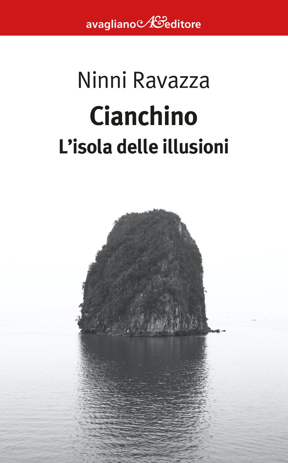 Cianchino. L'isola delle illusioni