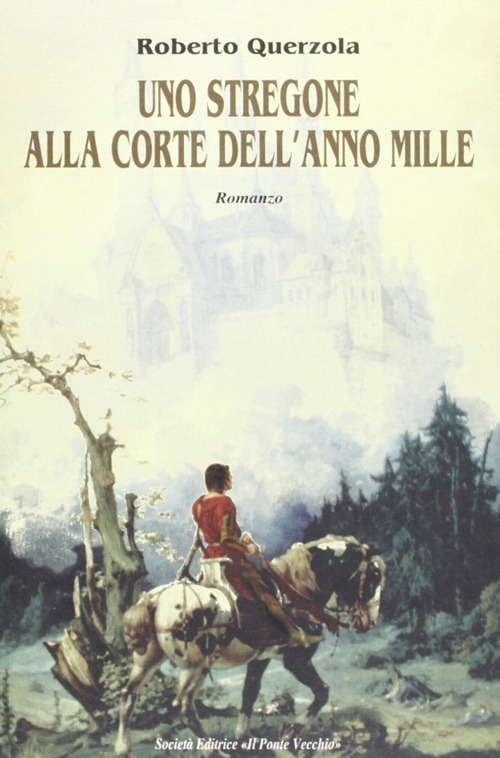 Uno stregone alla corte dell'anno Mille