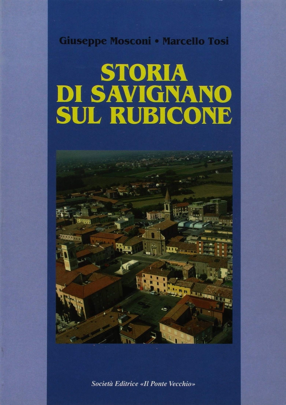 Storia di Savignano sul Rubicone