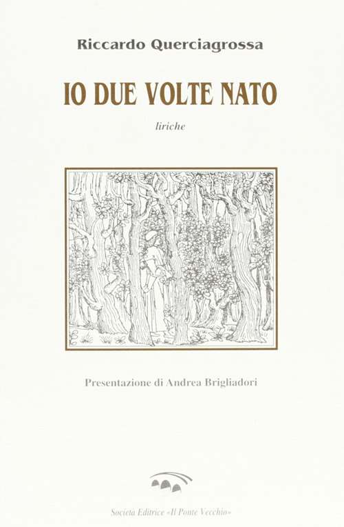 Io due volte nato
