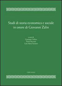 Studi di storia economica e sociale in onore di Giovanni Zalin