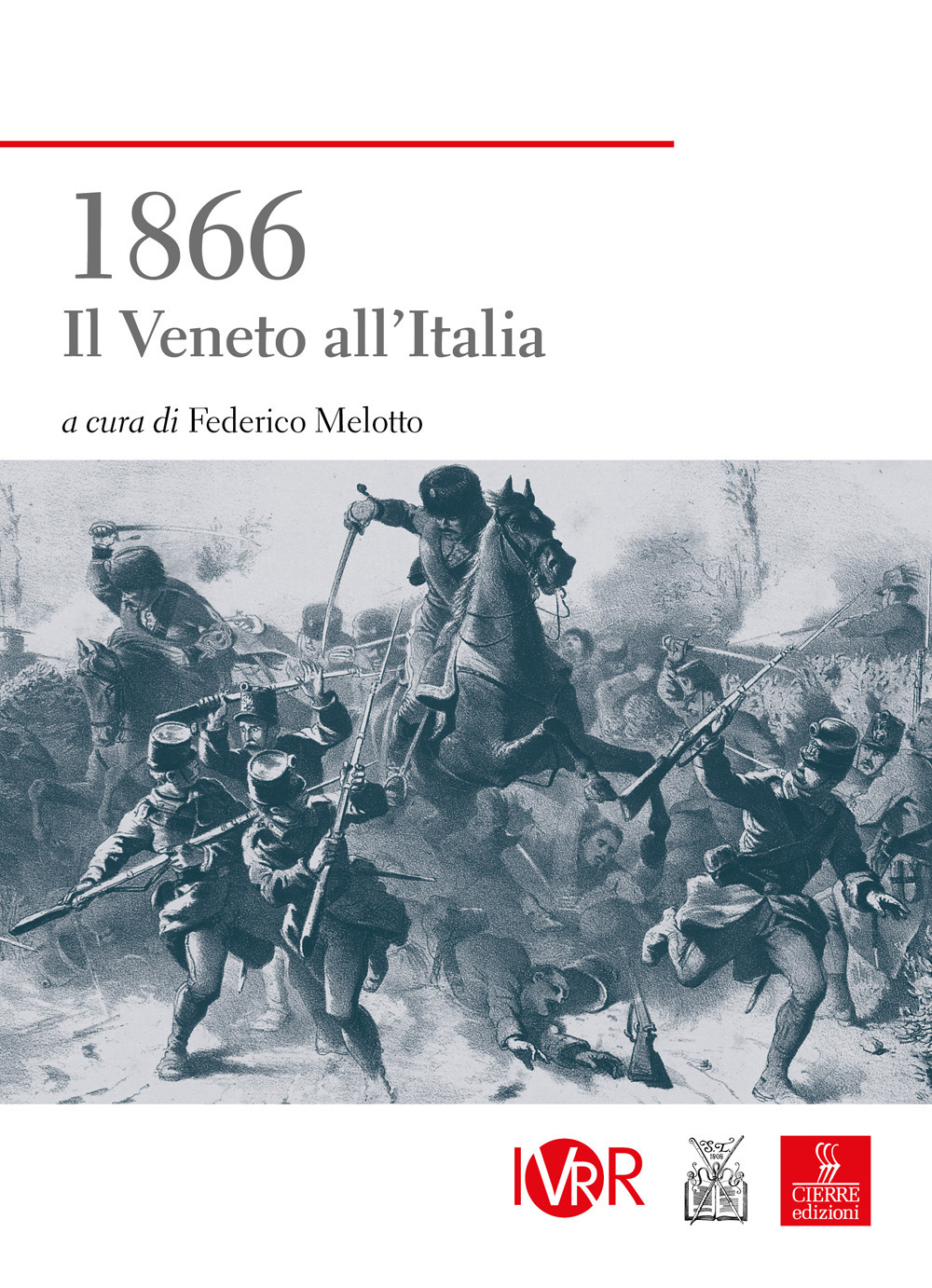 1866. Il Veneto all'Italia