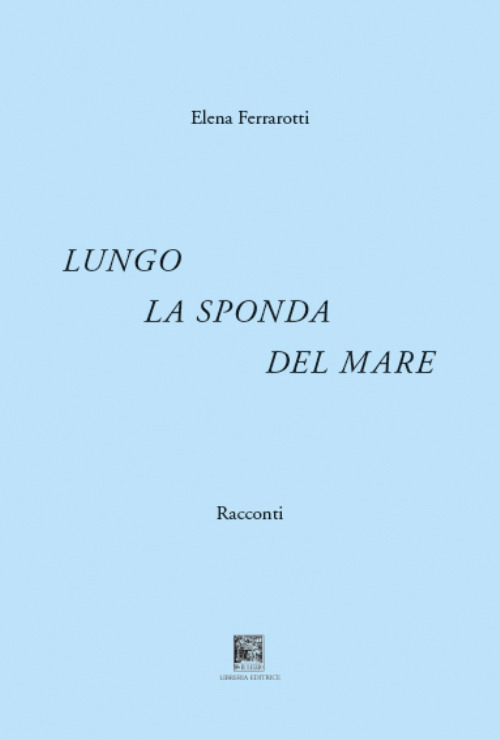 Lungo la sponda del mare