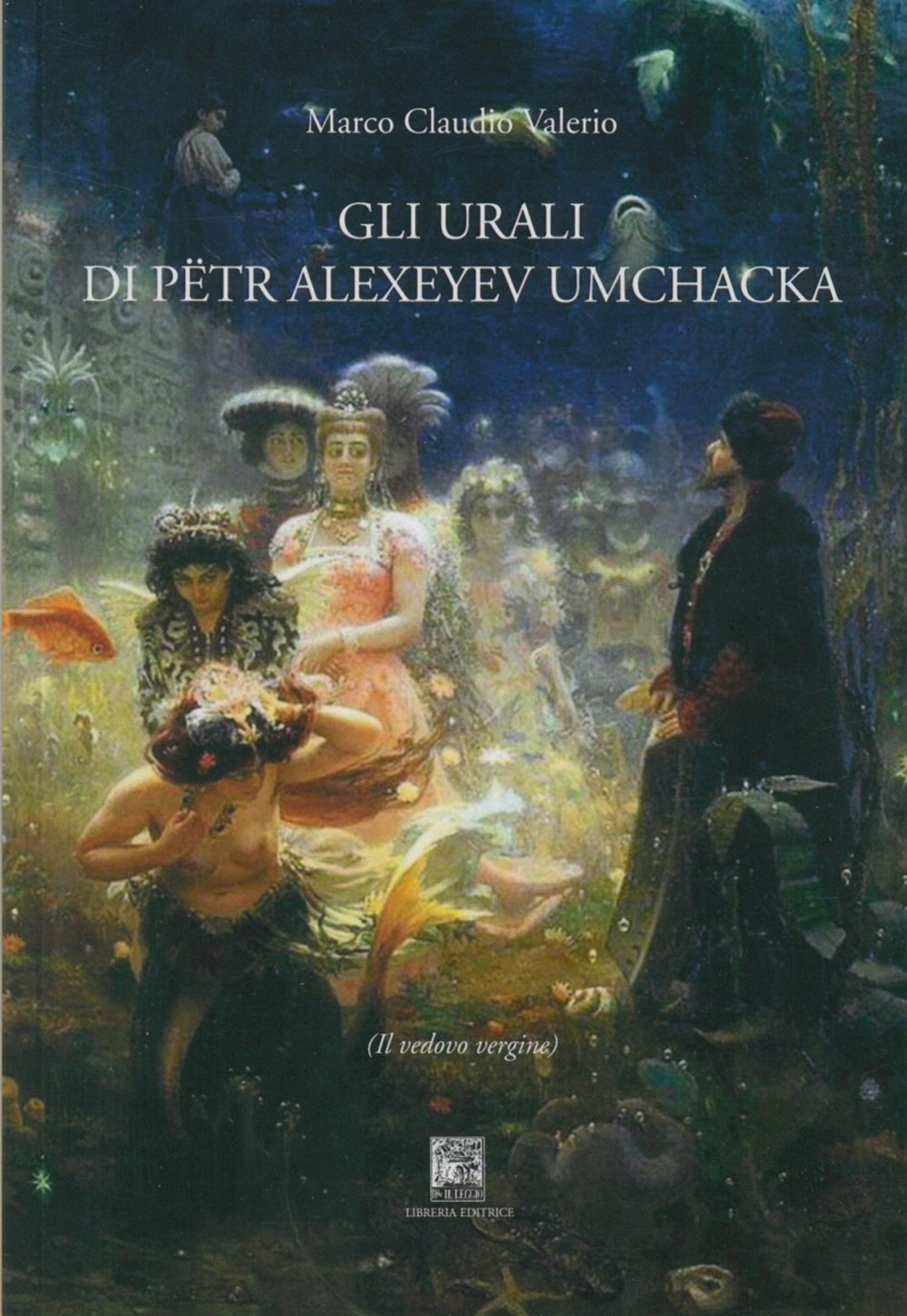 Gli Urali di Pëtr Alexeyev Umchacka. Il vedovo vergine