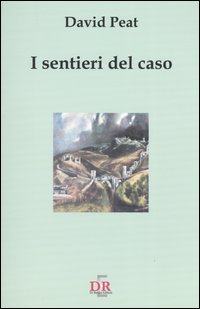 I sentieri del caso