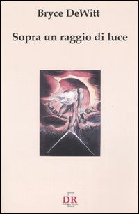 Sopra un raggio di luce