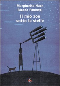 Il mio zoo sotto le stelle