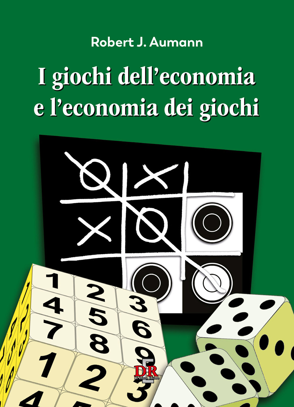 I giochi dell'economia e l'economia dei giochi