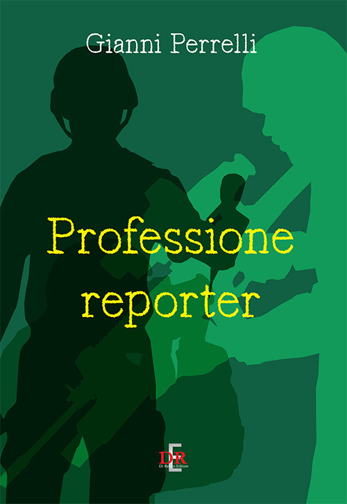 Professione reporter