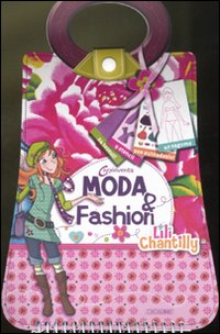 Moda & fashion. Con adesivi. Ediz. illustrata