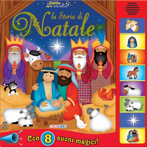 La storia di Natale. Libro sonoro. Ediz. illustrata