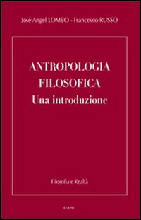 Antropologia filosofica. Una introduzione