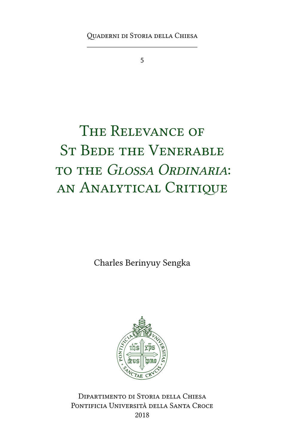 The relevance of St. Bede the Venerable to the «Glossa Ordinaria». An analytical critique