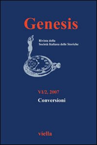 Genesis. Rivista della Società italiana delle storiche (2007). Vol. 2: Conversioni