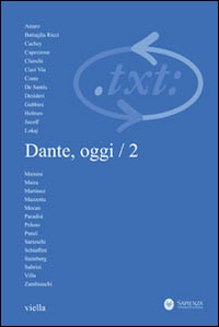Critica del testo. Vol. 14/2: Dante, oggi