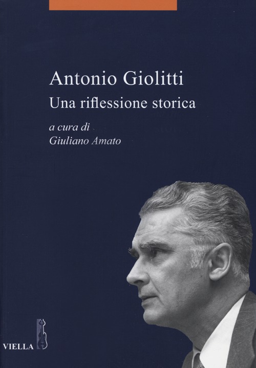 Antonio Giolitti. Una riflessione storica