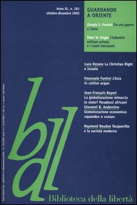 Biblioteca della libertà. Vol. 181: Guardando a oriente