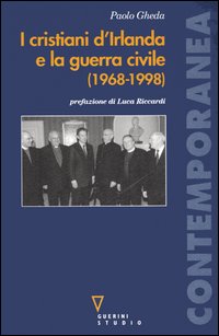 I cristiani d'Irlanda e la guerra civile (1968-1998)