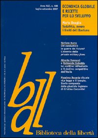 Biblioteca della libertà. Vol. 188: Economia globale e ricette per lo sviluppo