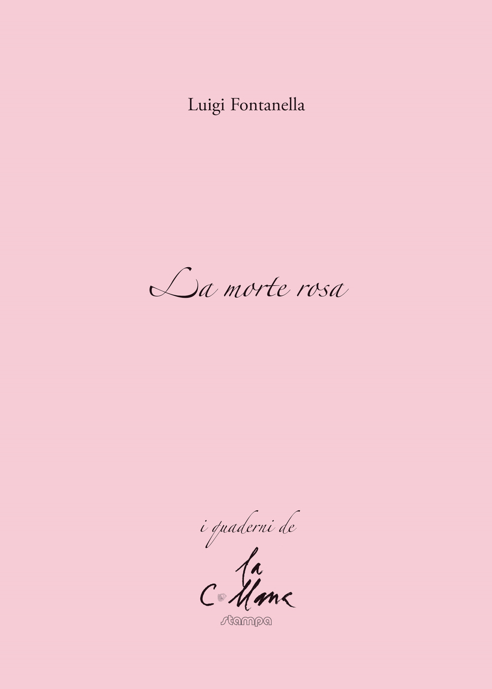 La morte rosa