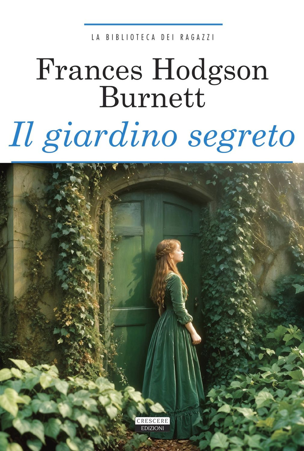 Il giardino segreto. Ediz. integrale. Con Segnalibro