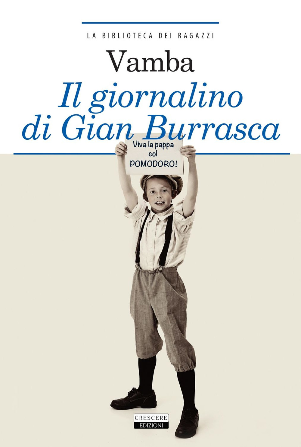 Il giornalino di Gian Burrasca. Ediz. integrale. Con Segnalibro