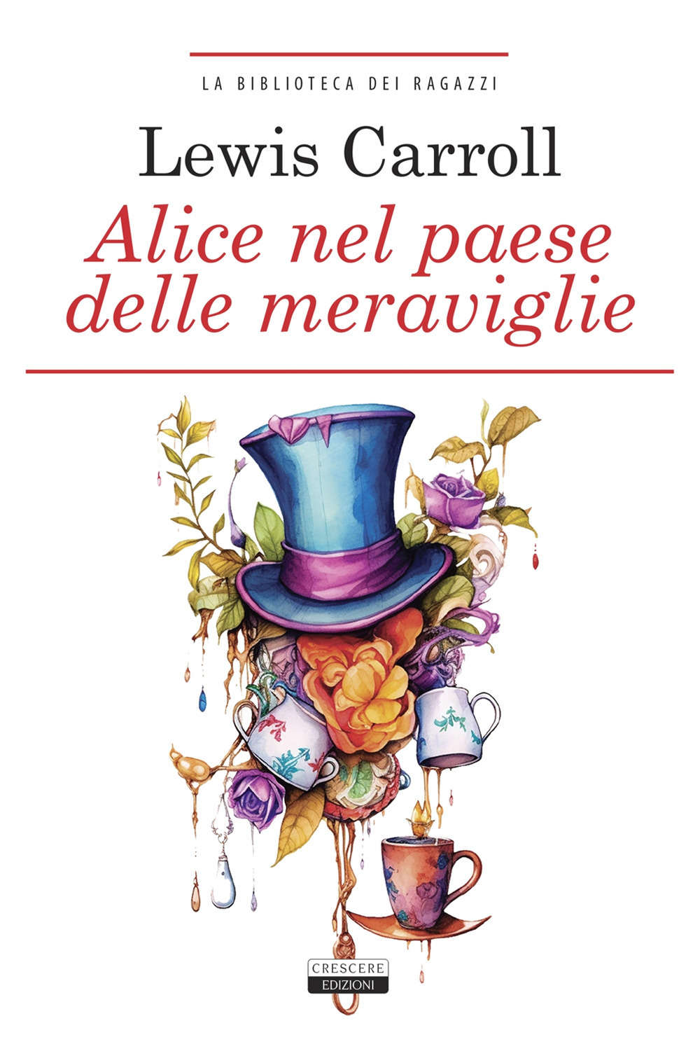 Alice nel paese delle meraviglie. Ediz. integrale. Con Segnalibro