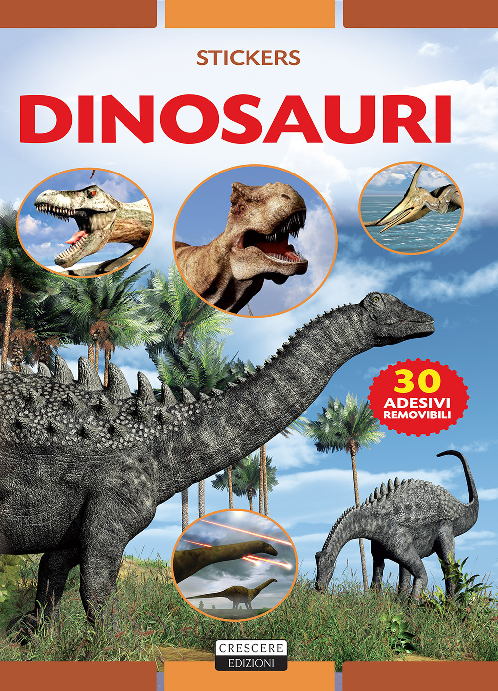 Dinosauri. Con 30 adesivi removibili. Ediz. illustrata