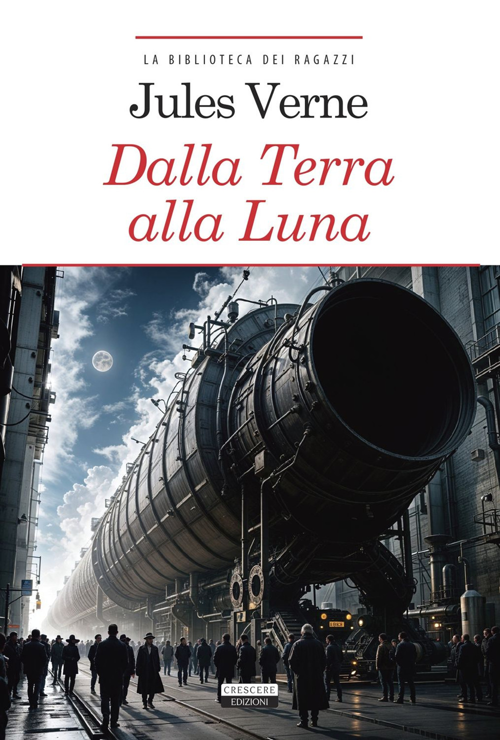 Dalla Terra alla Luna. Ediz. integrale. Con Segnalibro