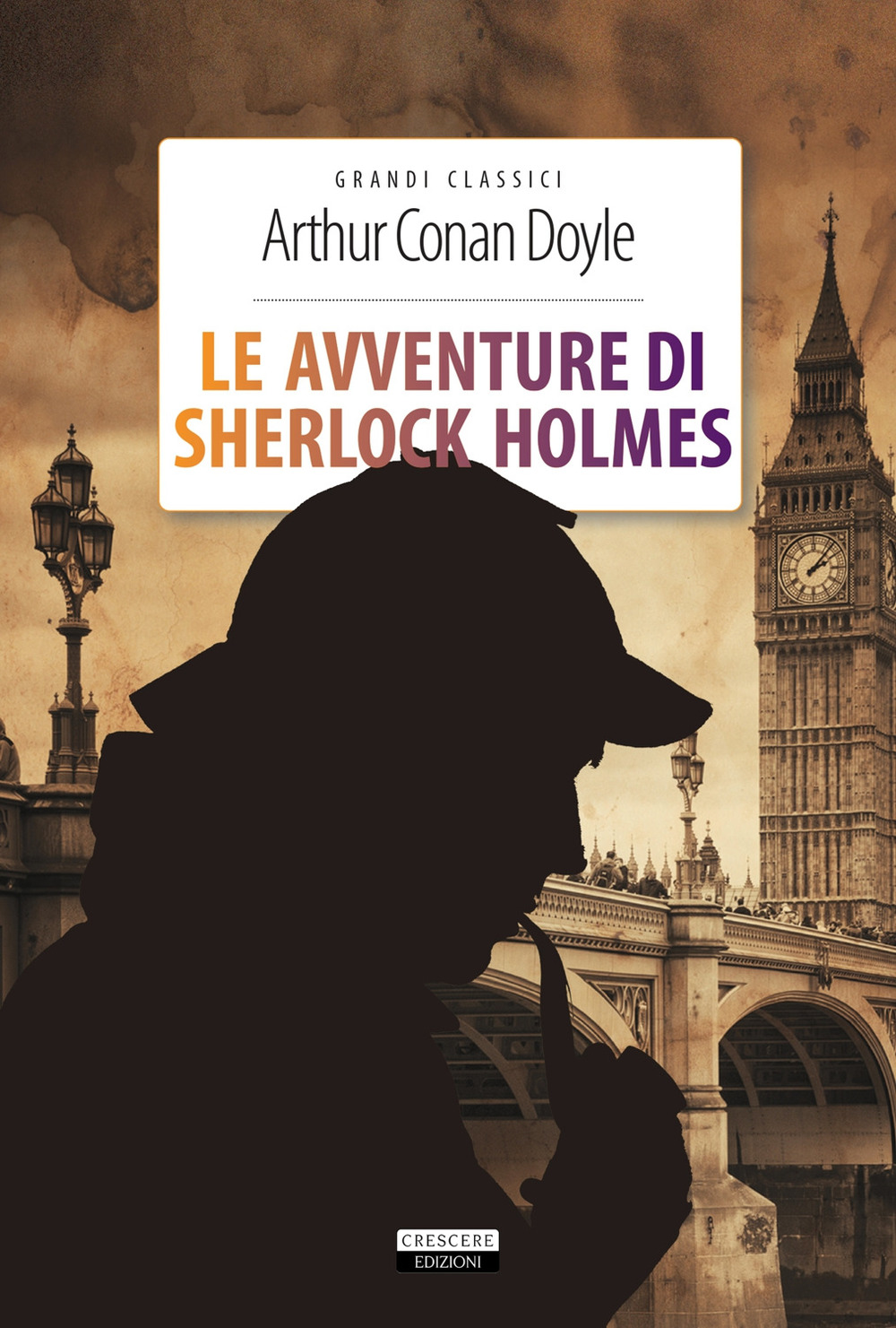 Le avventure di Sherlock Holmes. Ediz. integrale. Con Segnalibro