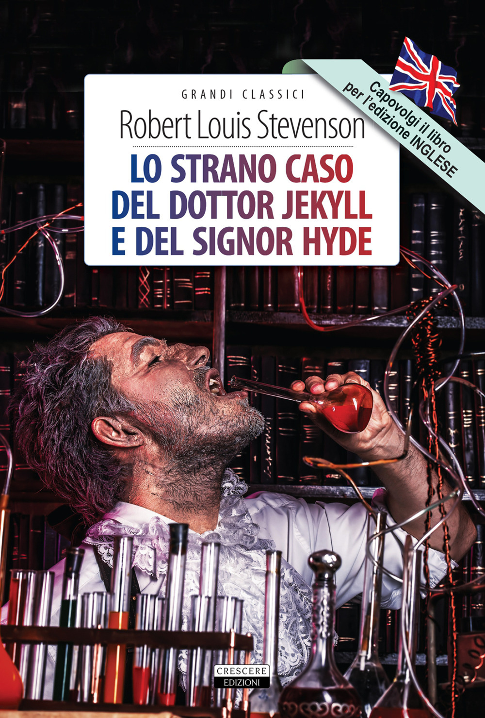 Lo strano caso del dottor Jekyll e del signor Hyde-The strange case of Dr Jekyll and Mr Hyde. Ediz. bilingue. Con Segnalibro