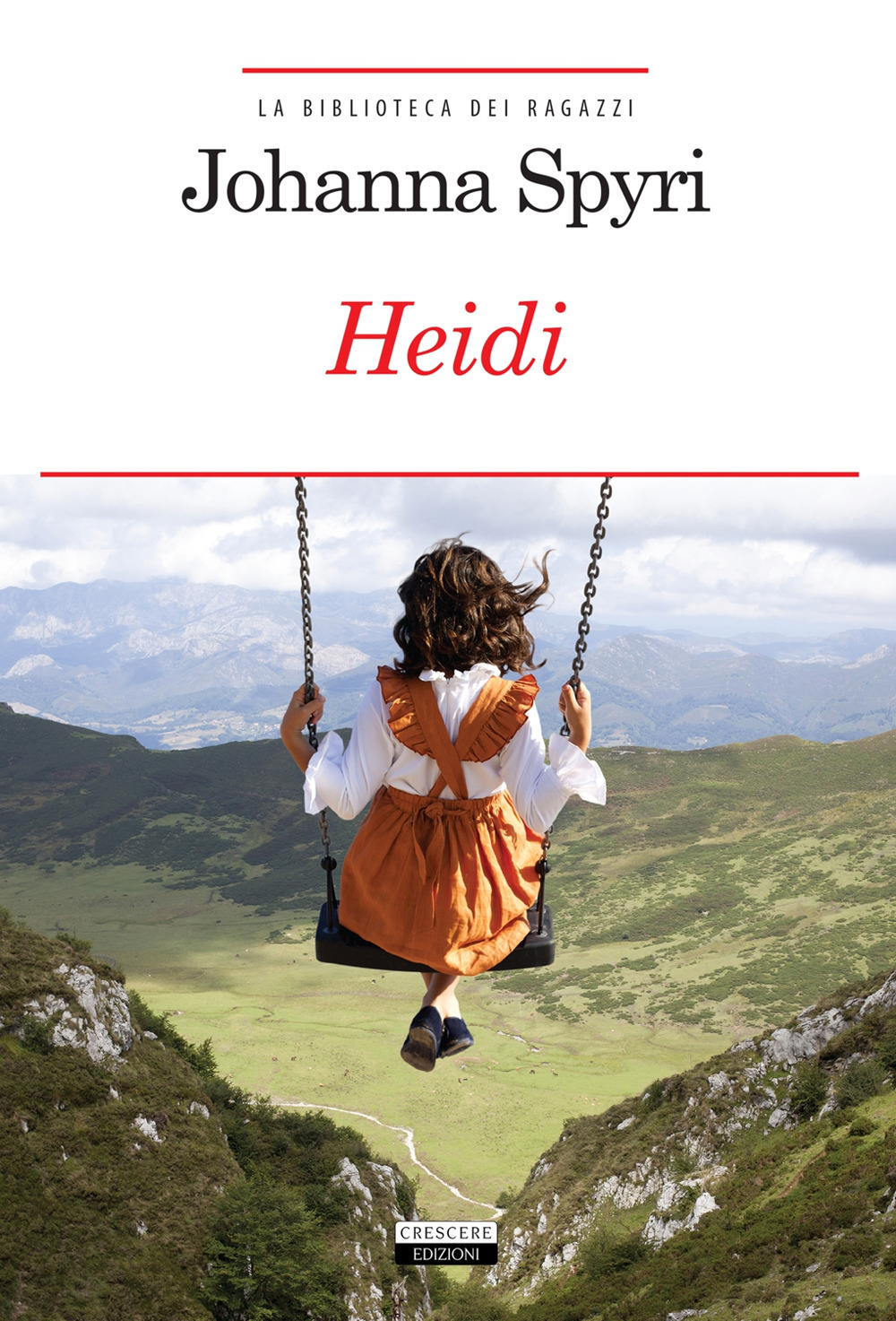 Heidi. Ediz. integrale. Con Segnalibro