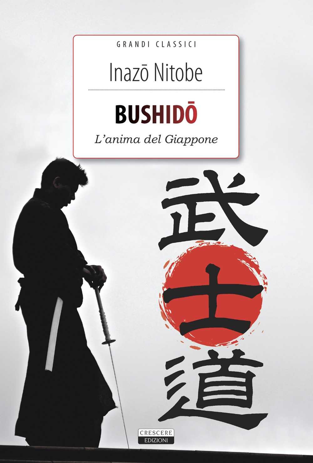 Bushido. L'anima del Giappone. Ediz. integrale. Con Segnalibro