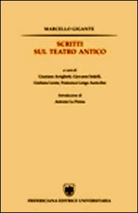 Scritti sul teatro antico
