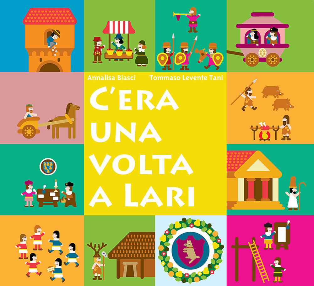 C'era una volta a Lari