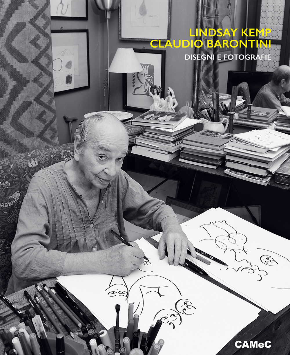 Lindsay Kemp Claudio Barontini. Disegni e fotografie. Ediz. italiana e inglese