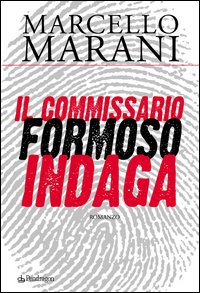 Il commissario Formoso indaga