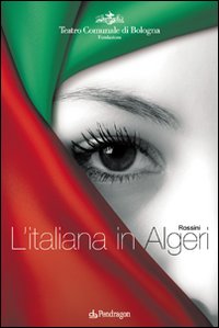 Rossini. L'italiana in Algeri