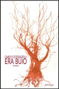 Era buio