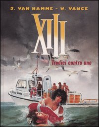 Tredici contro uno. XIII. Vol. 8