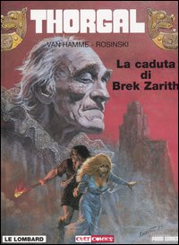 Thorgal. Vol. 6: La caduta di Brek Zarith