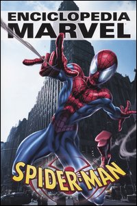 Spider-Man. Enciclopedia Marvel. Vol. 2