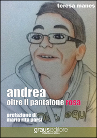 Andrea oltre il pantalone rosa