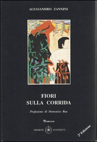 Fiori sulla corrida