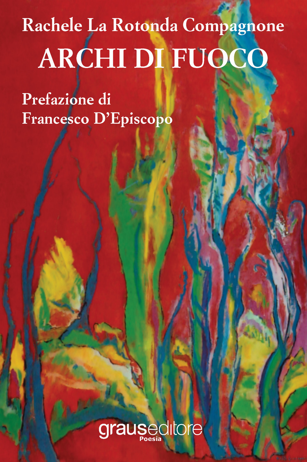 Archi di fuoco