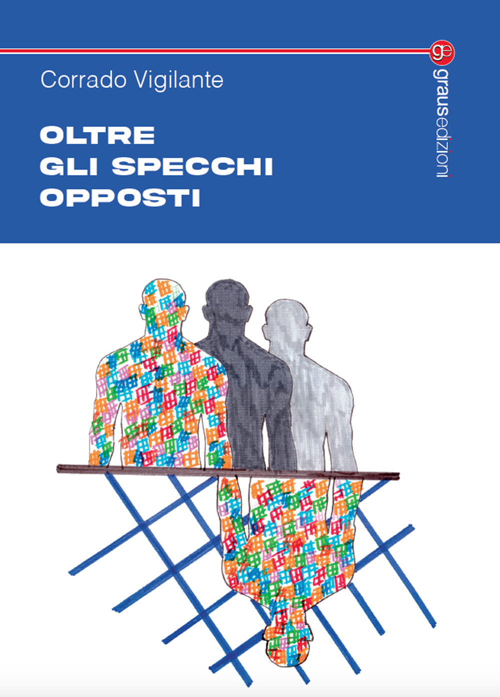 Oltre gli specchi opposti