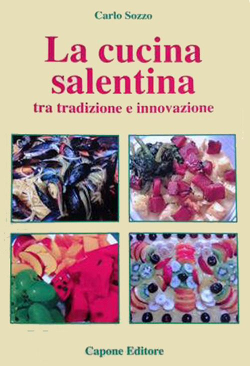 Cucina del Salento tra tradizione e innovazione