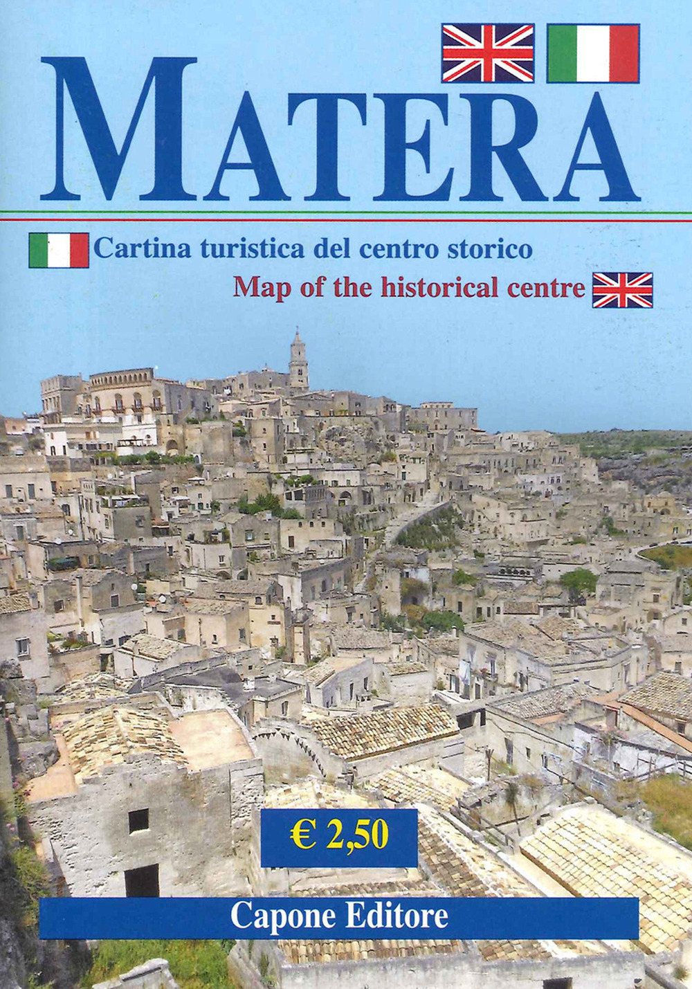 Matera. Cartina turistica del centro storico-Map of the historical centre. Ediz. bilingue