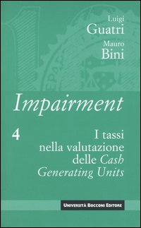 Impairment. Vol. 4: I tassi nella valutazione delle Cash Generating Units